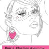 #girls#fashion#yammy. Книги для дозвілля. Розмальовка (Укр) Жорж (9786178023126) (476362)