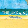 The Ukraine. Чапай А. (Укр) Видавництво 21 (9786176142188) (505544)