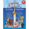 Атлас Історія України 11 клас (Укр) Картографія (9789669464514) (496358)